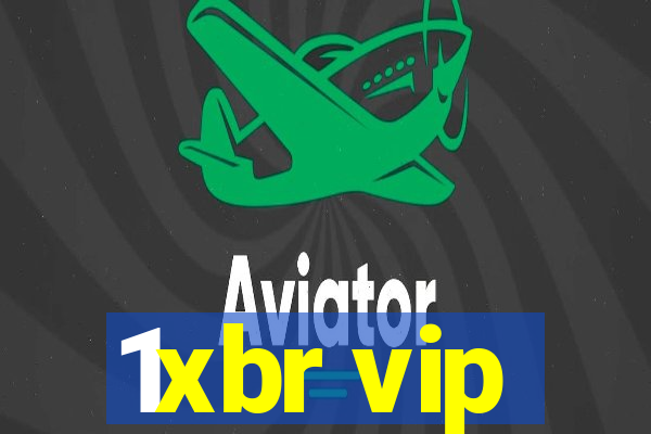 1xbr vip